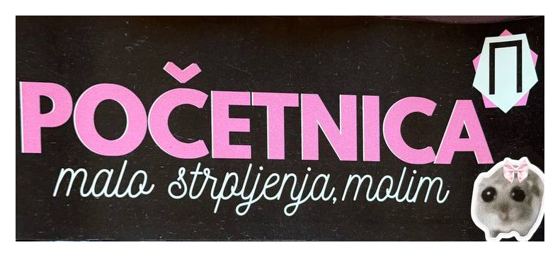 Magnetna tabla: Početnica — malo strpljenja, molim